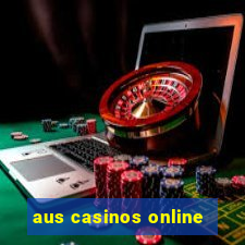 aus casinos online