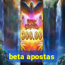 beta apostas