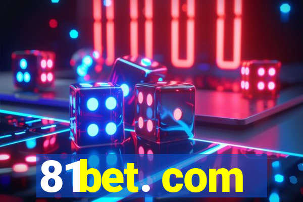 81bet. com