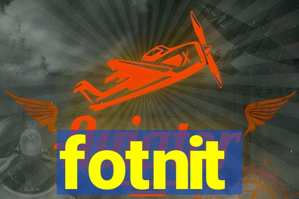 fotnit