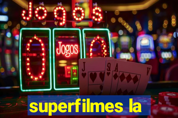 superfilmes la