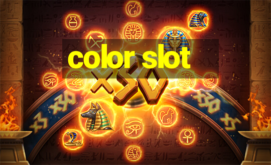 color slot