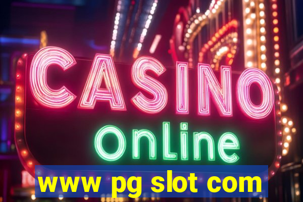 www pg slot com