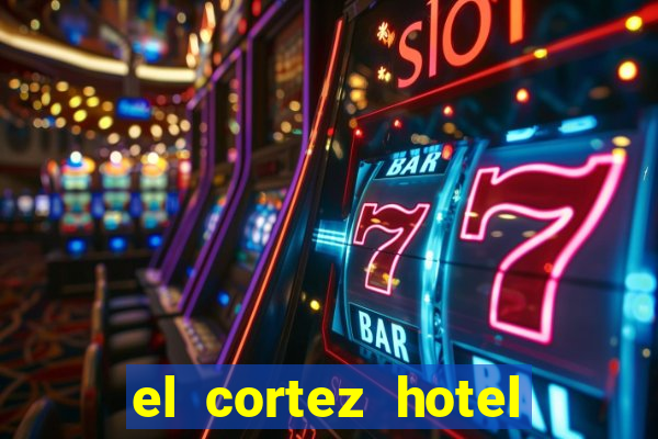 el cortez hotel and casino las vegas nv