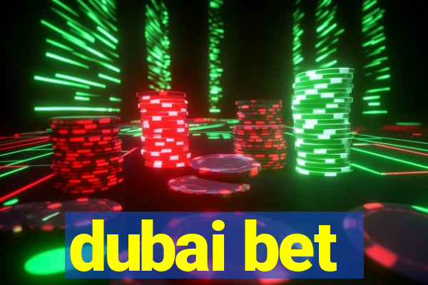 dubai bet