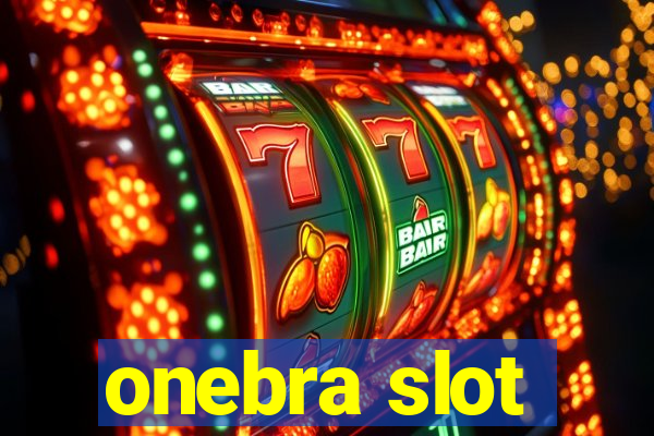 onebra slot