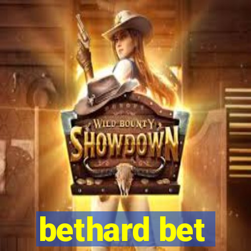 bethard bet