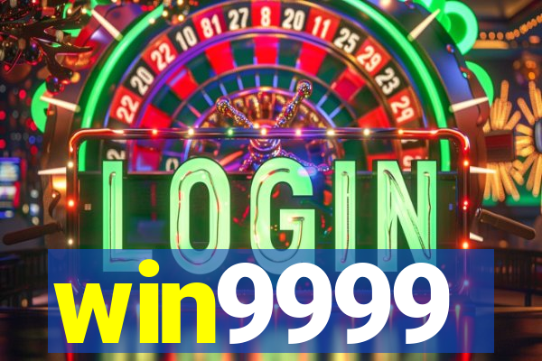 win9999