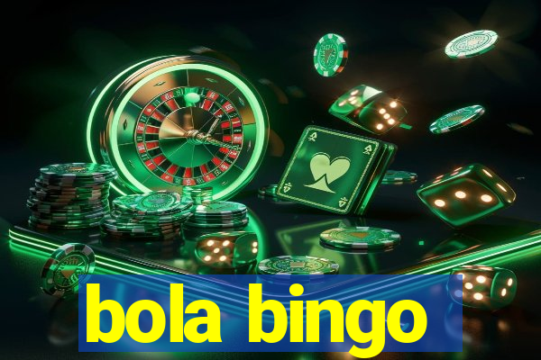 bola bingo