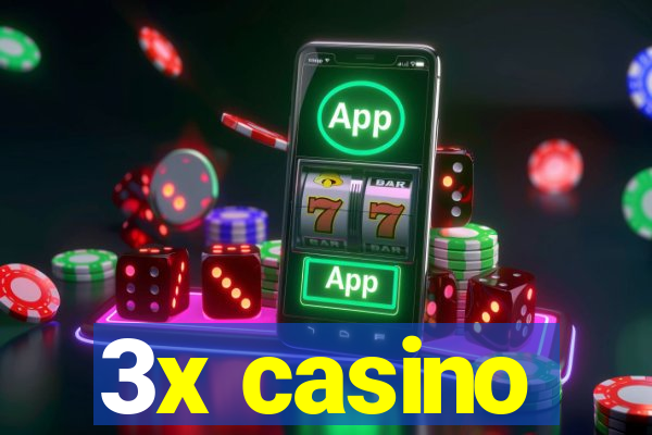 3x casino