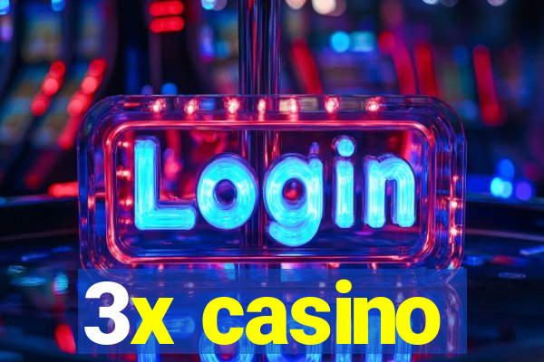 3x casino