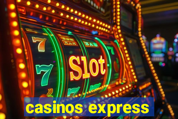 casinos express