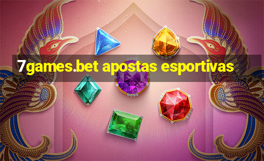 7games.bet apostas esportivas