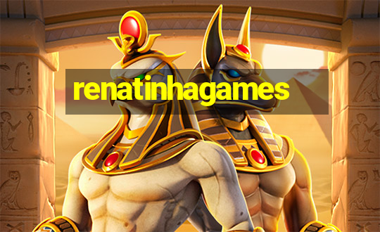 renatinhagames