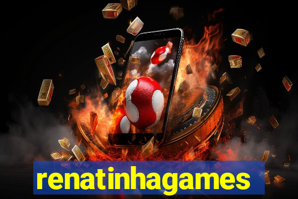 renatinhagames