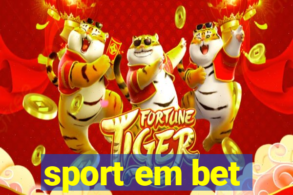 sport em bet