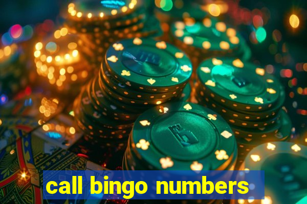 call bingo numbers