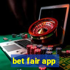 bet fair app