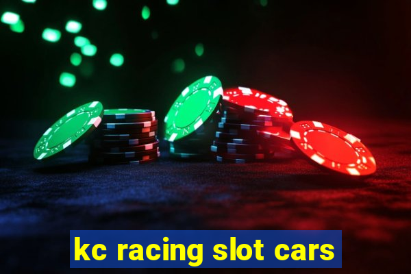 kc racing slot cars