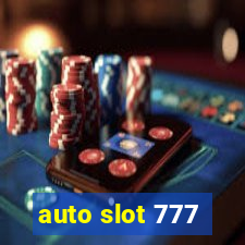 auto slot 777