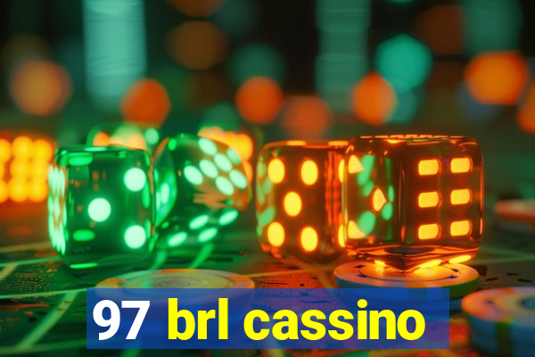 97 brl cassino