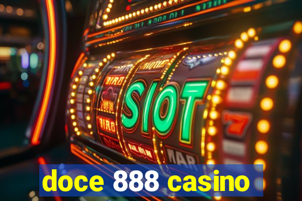 doce 888 casino