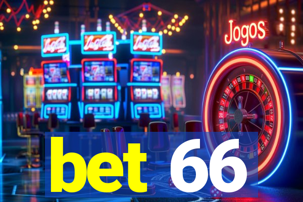 bet 66