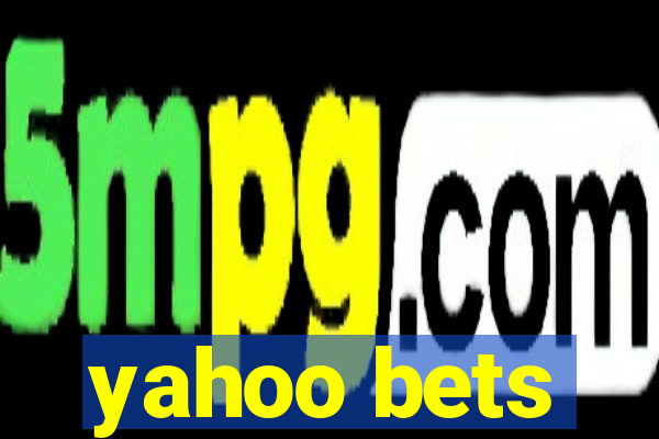 yahoo bets