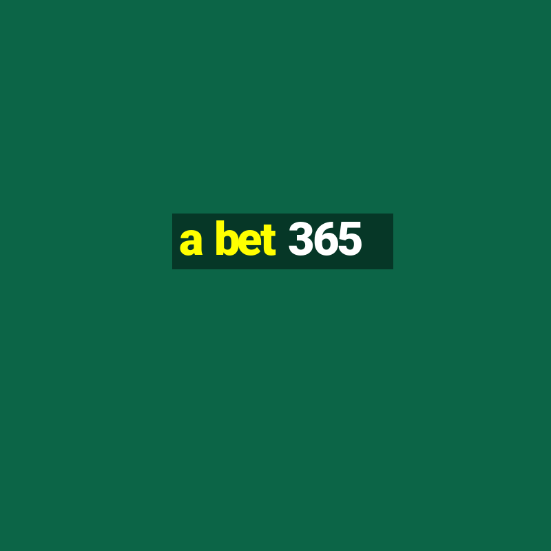 a bet 365