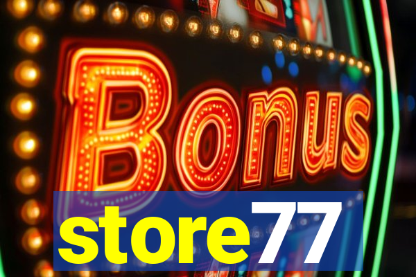 store77