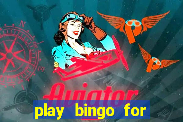 play bingo for money online