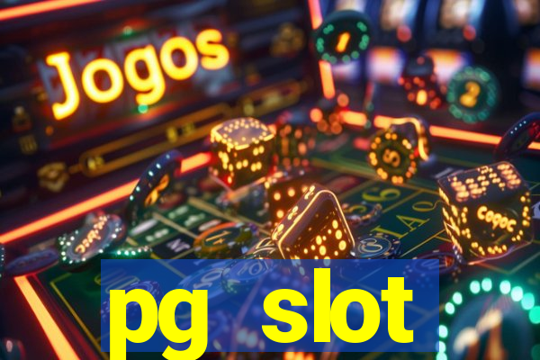 pg slot ???????????? ??????????