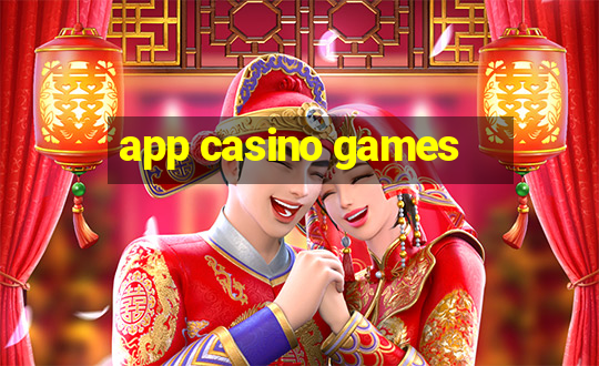 app casino games