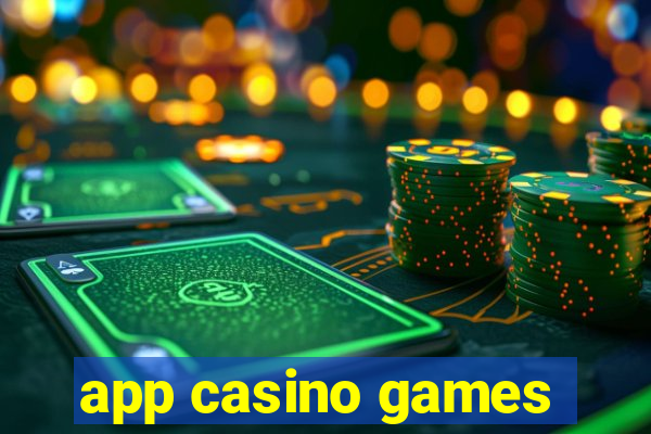 app casino games