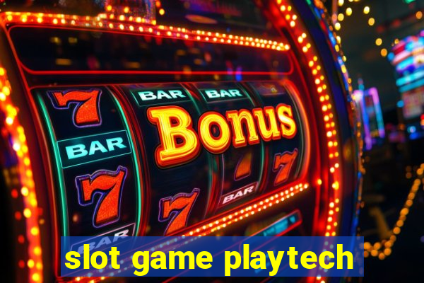 slot game playtech