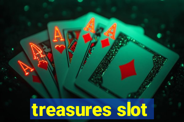 treasures slot