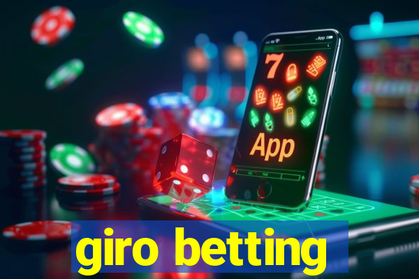 giro betting