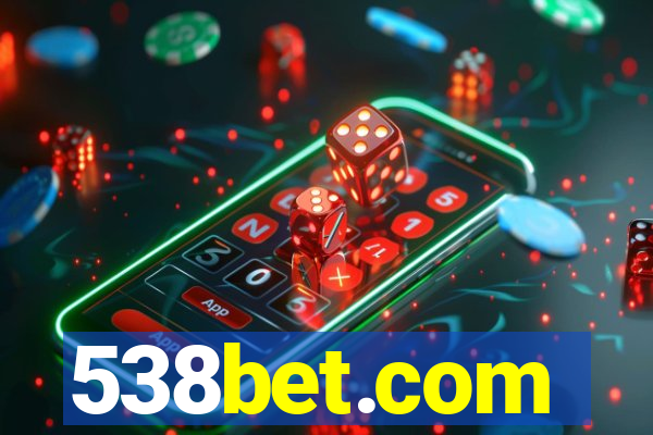 538bet.com