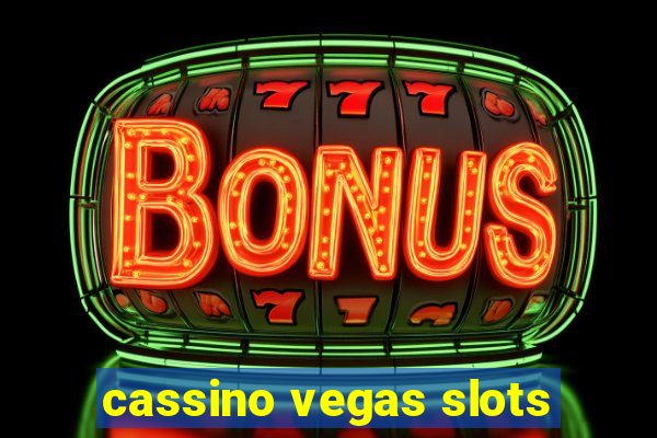 cassino vegas slots