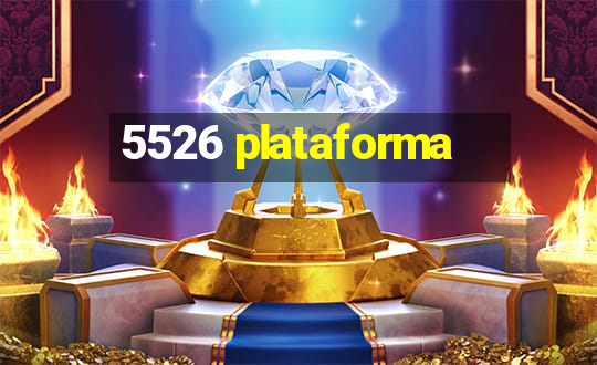 5526 plataforma