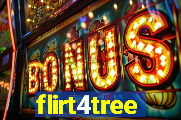 flirt4tree