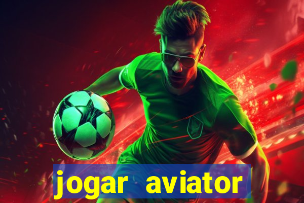 jogar aviator online grátis