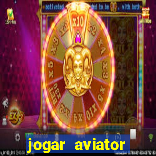 jogar aviator online grátis