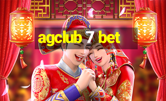 agclub 7 bet