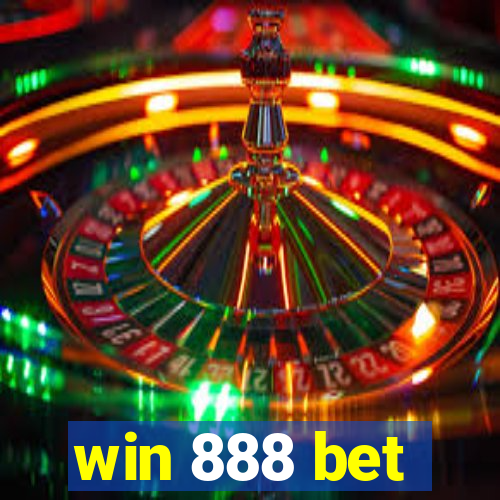 win 888 bet