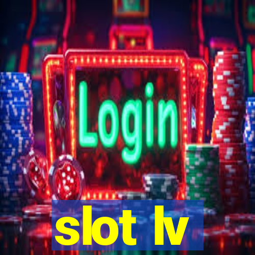 slot lv