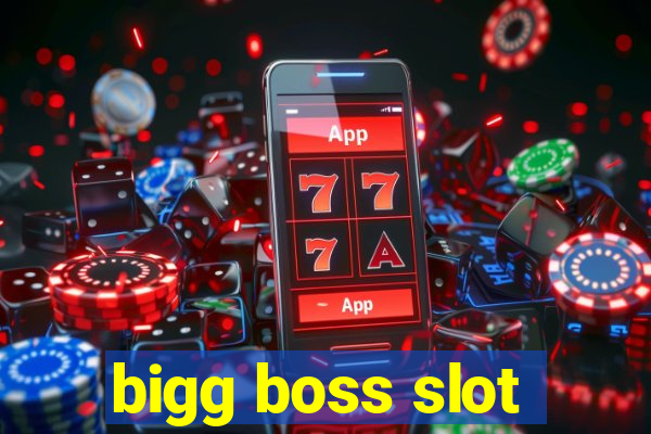 bigg boss slot