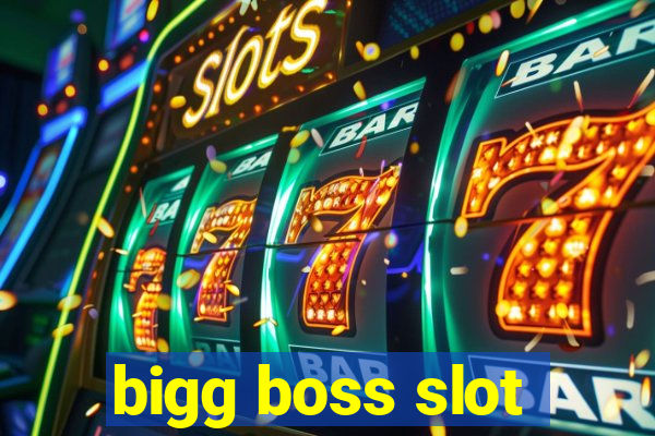 bigg boss slot