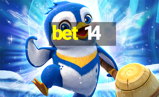 bet 14