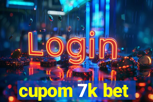 cupom 7k bet